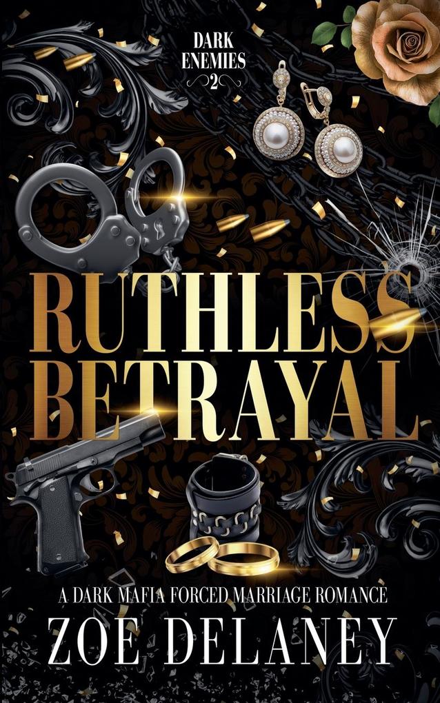Ruthless Betrayal