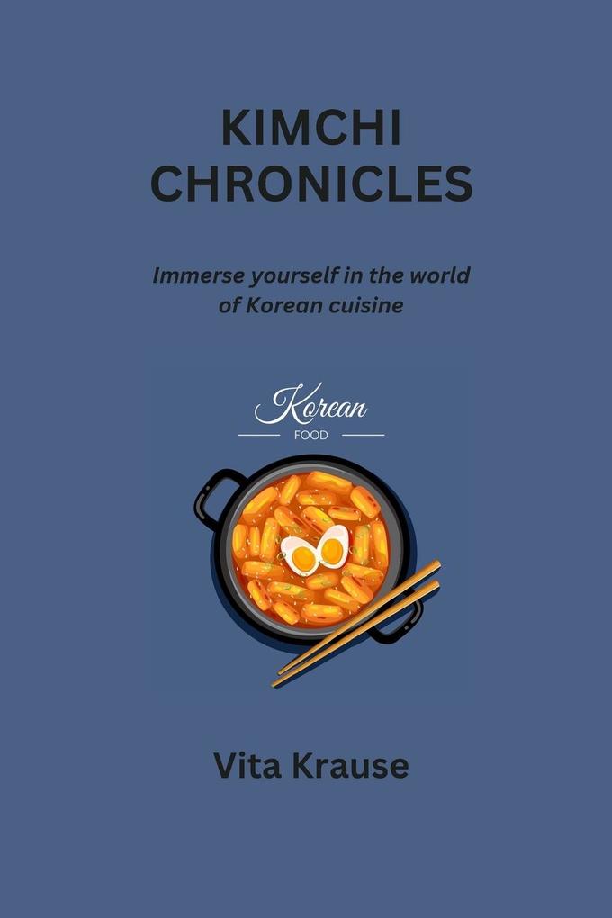 KIMCHI CHRONICLES