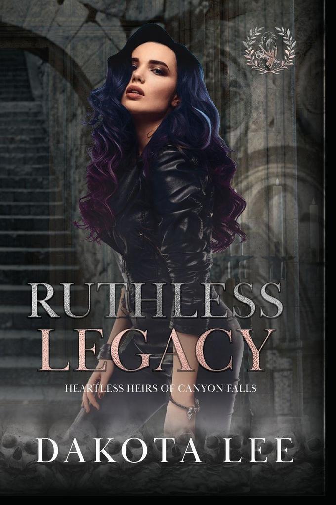 Ruthless Legacy