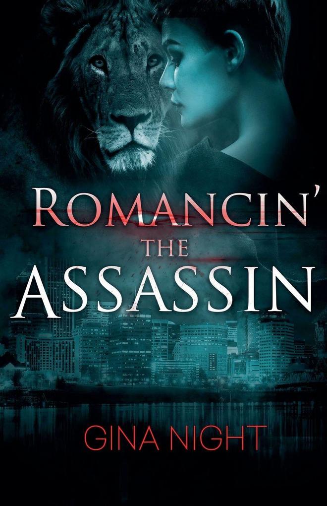 Romancin' the Assassin