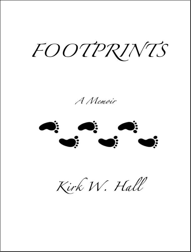 Footprints: A Memoir
