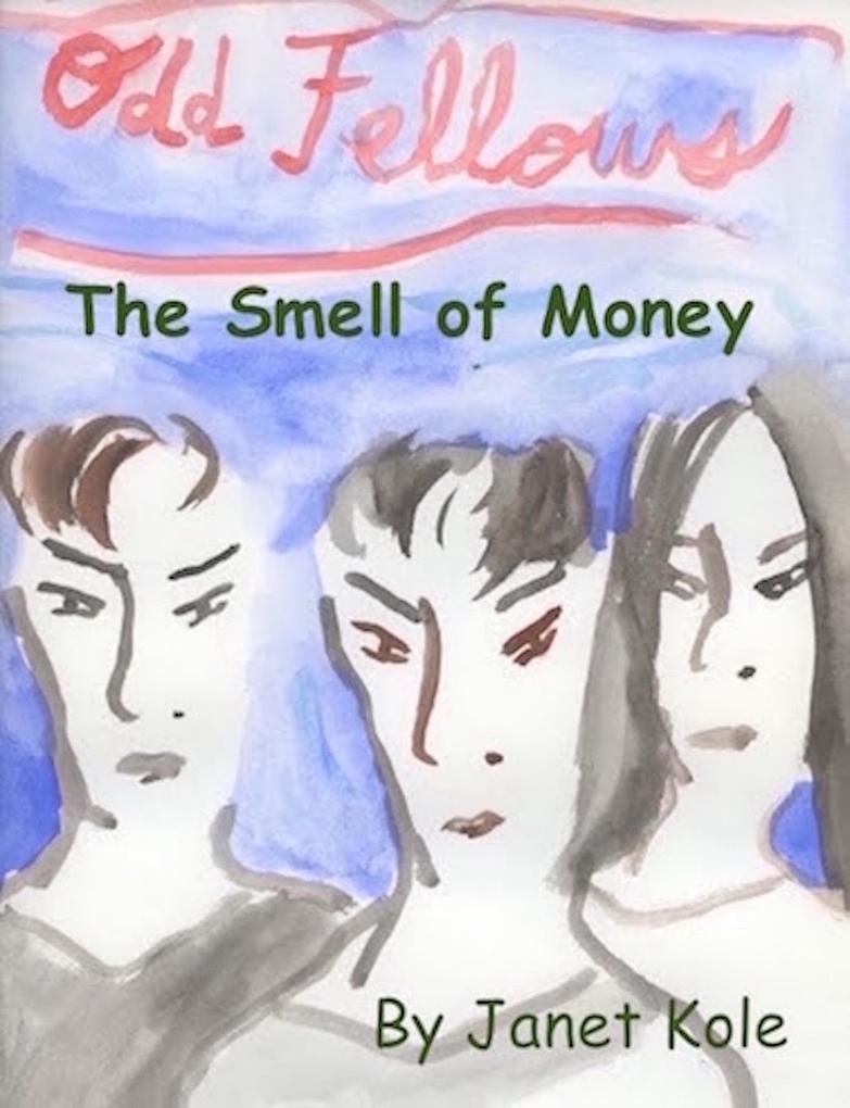 The Smell of Money (The Odd Fellows Mysteries #1)