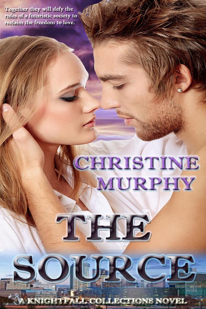 The Source (The Wild Clan Sagas #1)