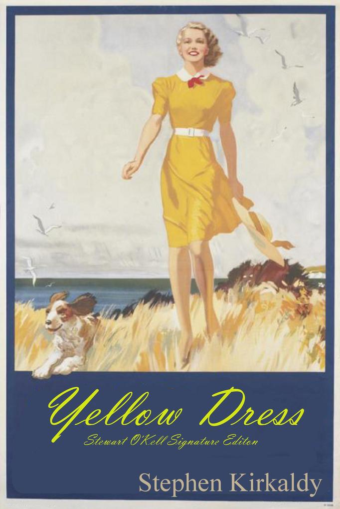 Yellow Dress (Stewart O‘Kell Signature Edition)