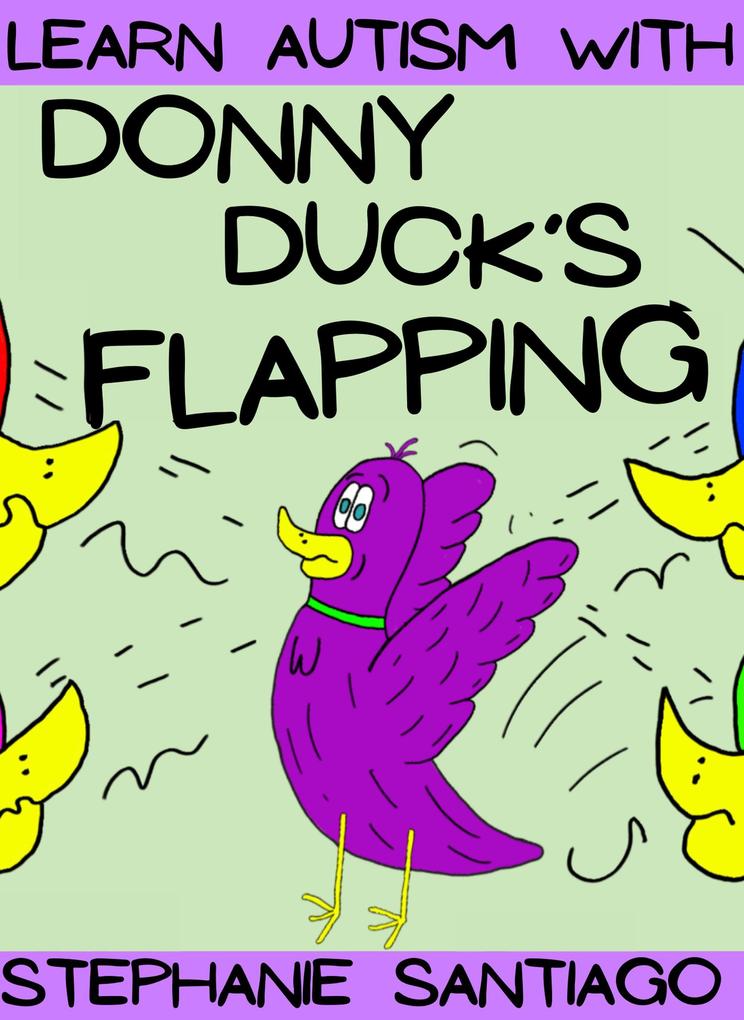 Donny Duck‘s Flapping