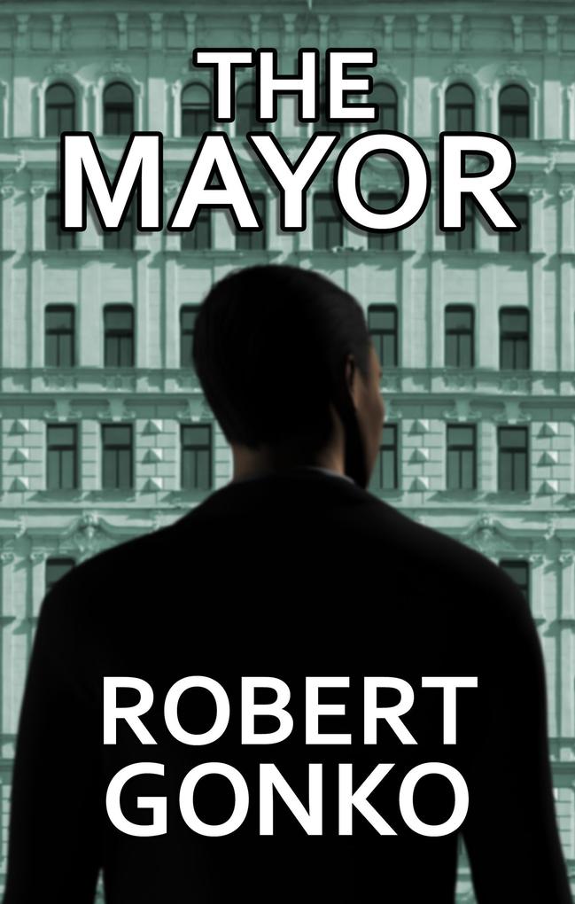 The Mayor (Port Mason #4)