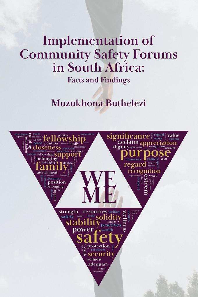 Implementation of Community Safety Forums in South Africa: Facts and Findings