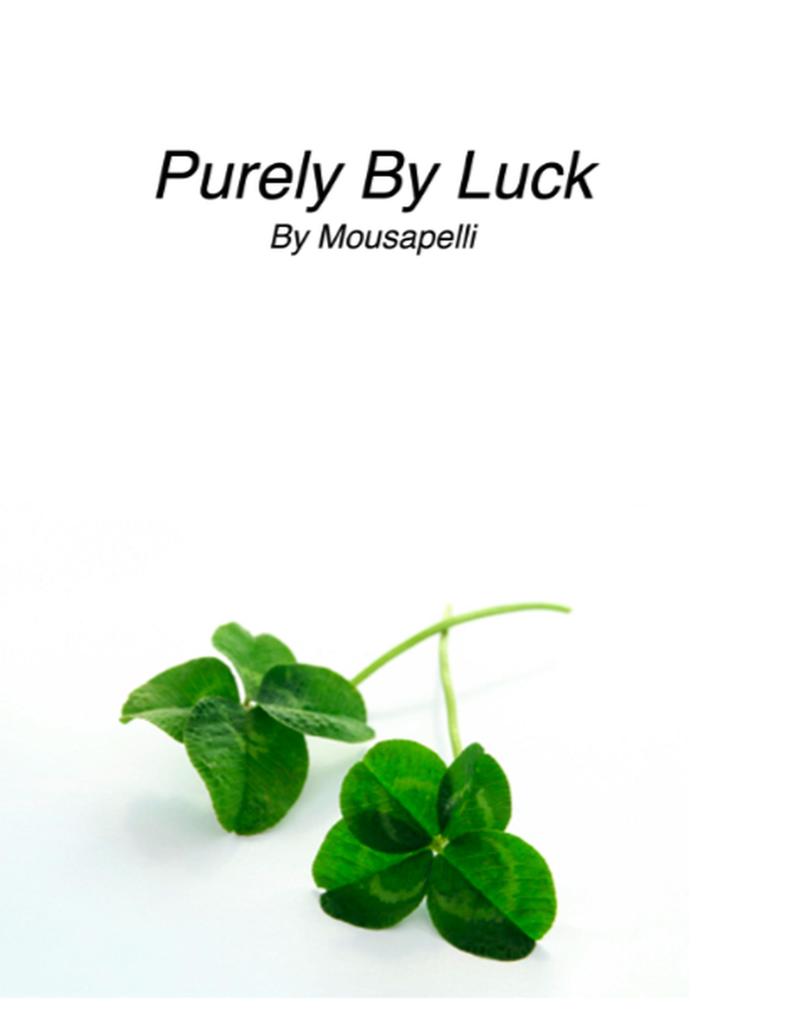 Purely By Luck (Chaotic Butterfly #2)