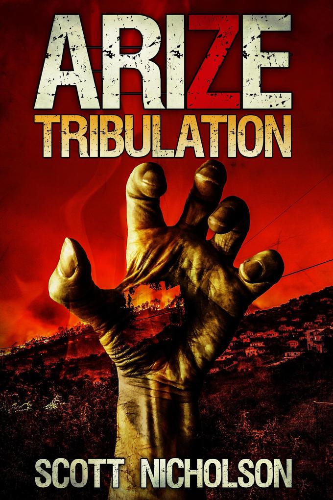 Tribulation (Arize #3)