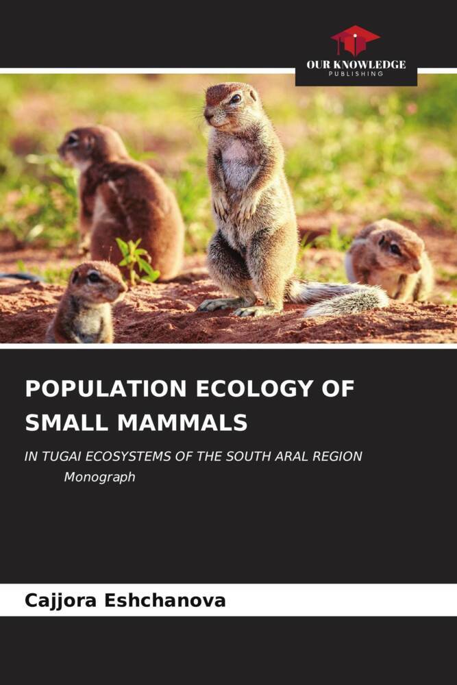 POPULATION ECOLOGY OF SMALL MAMMALS
