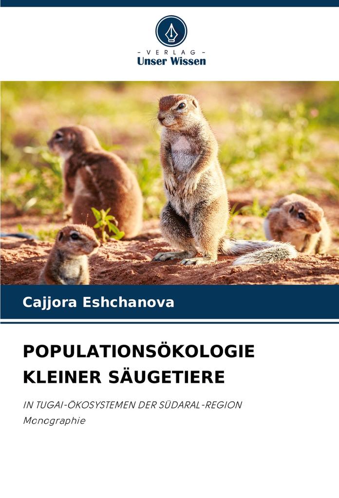 POPULATIONSÖKOLOGIE KLEINER SÄUGETIERE