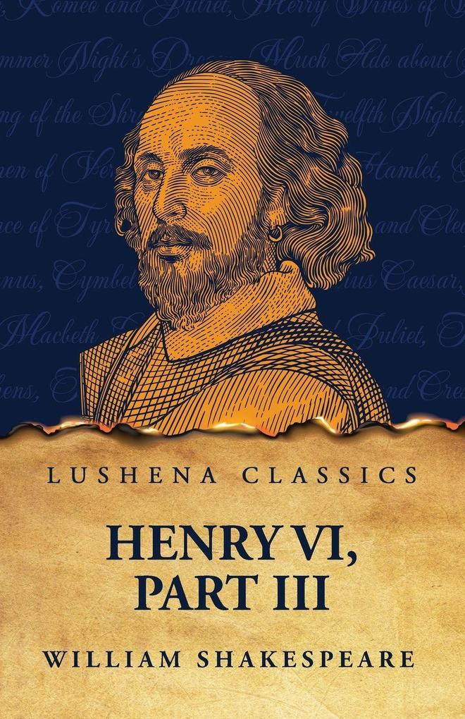 Henry VI Part III