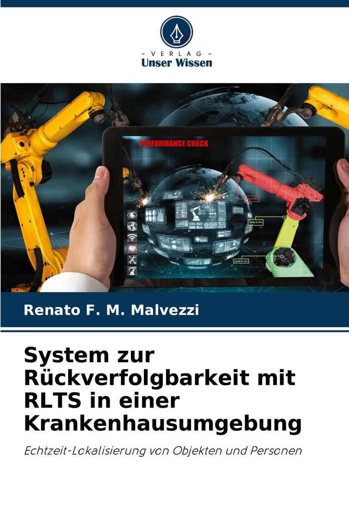 System zur Rückverfolgbarkeit mit RLTS in einer Krankenhausumgebung