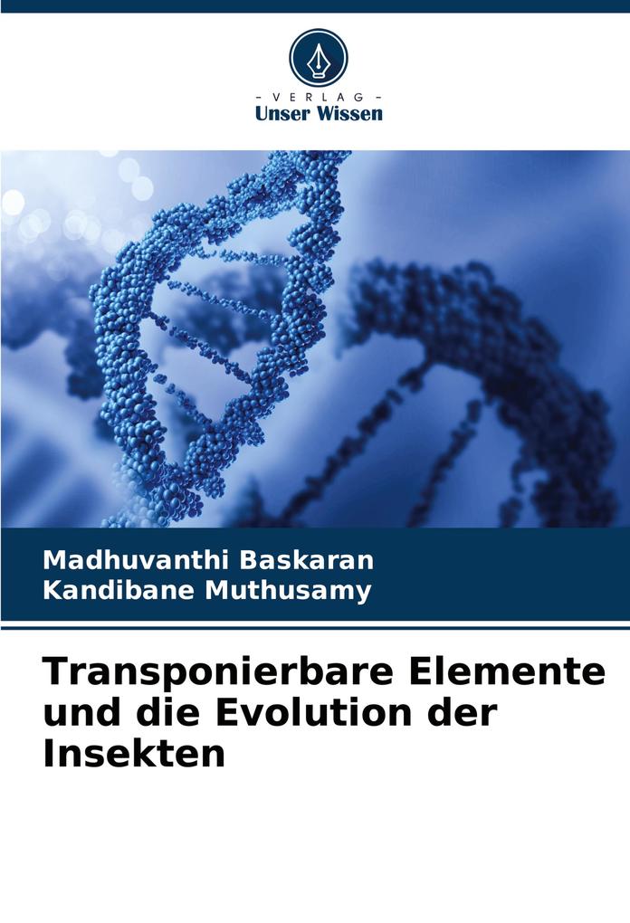 Transponierbare Elemente und die Evolution der Insekten