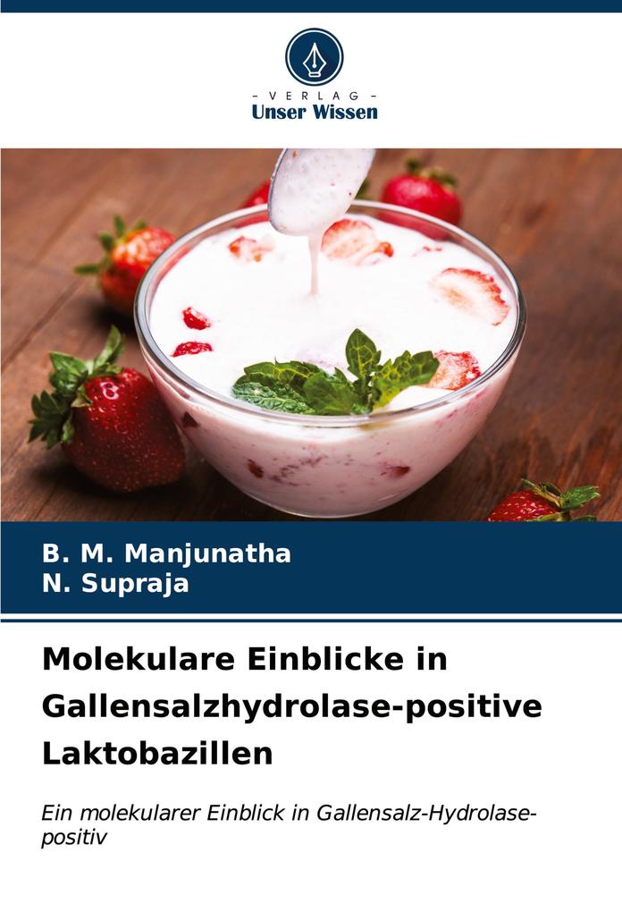 Molekulare Einblicke in Gallensalzhydrolase-positive Laktobazillen