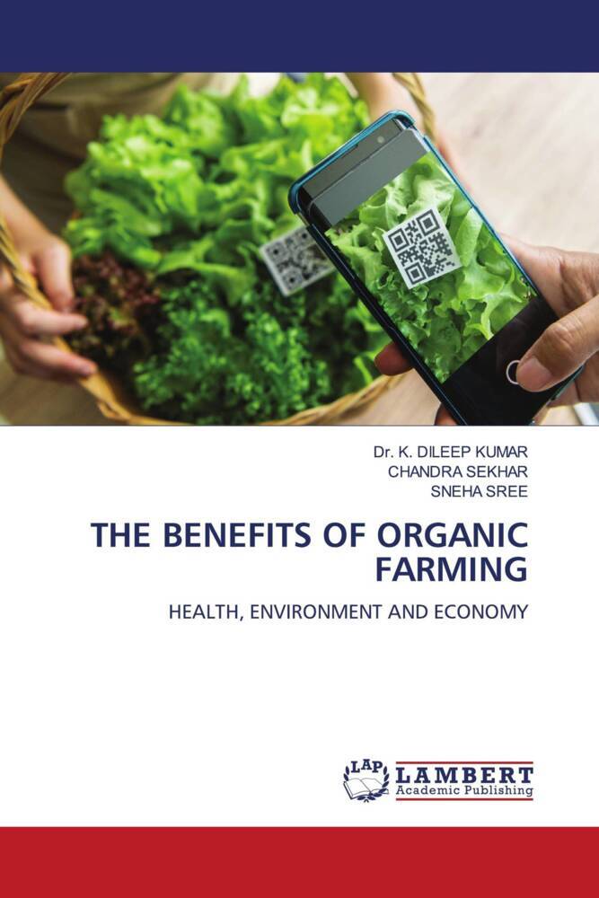 THE BENEFITS OF ORGANIC FARMING