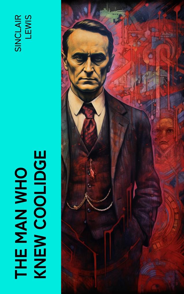 The Man Who Knew Coolidge