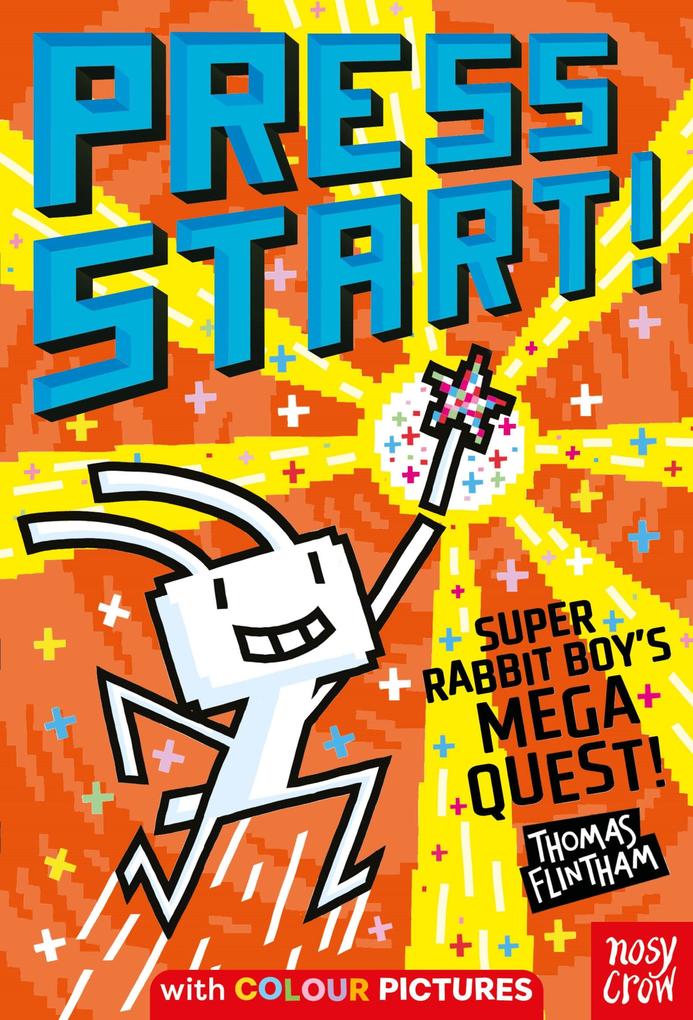 Press Start! Super Rabbit Boy‘s Mega Quest!