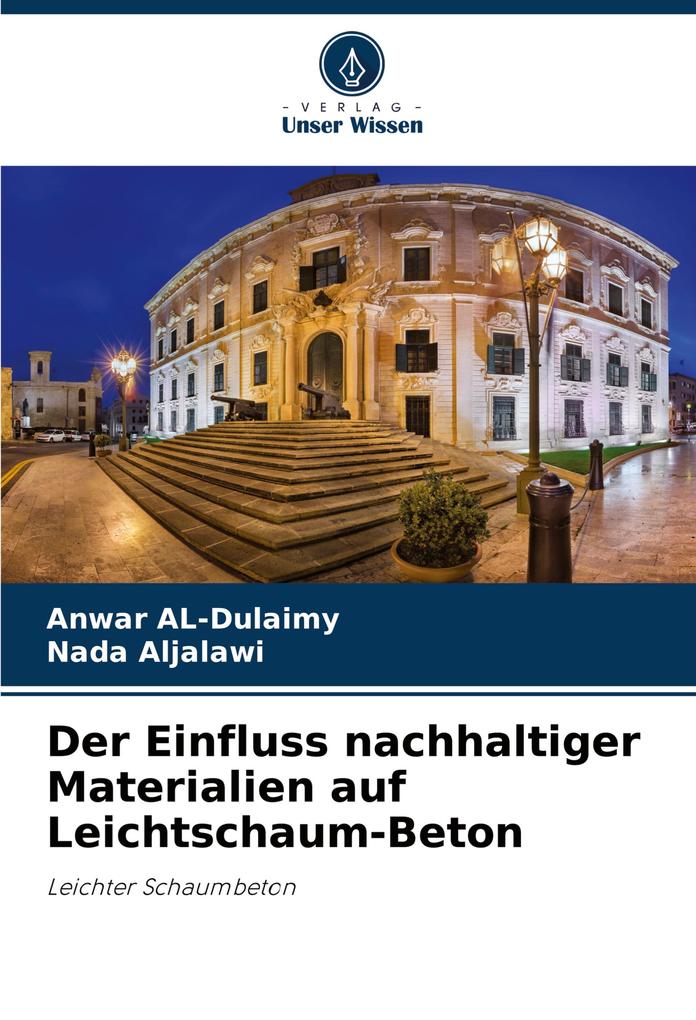 Der Einfluss nachhaltiger Materialien auf Leichtschaum-Beton