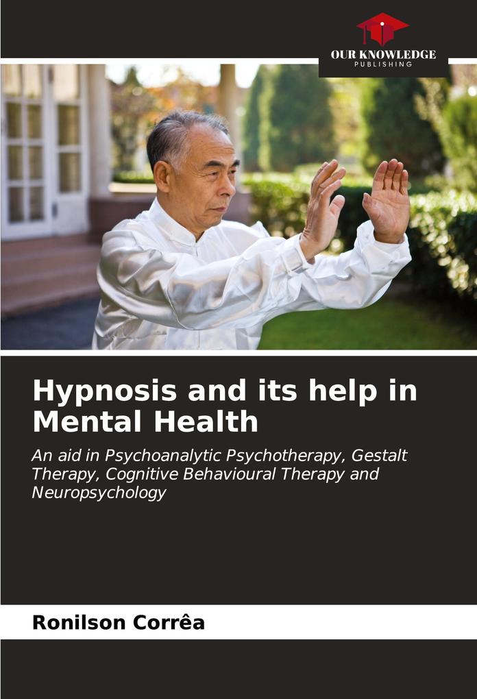Hypnosis and its help in Mental Health