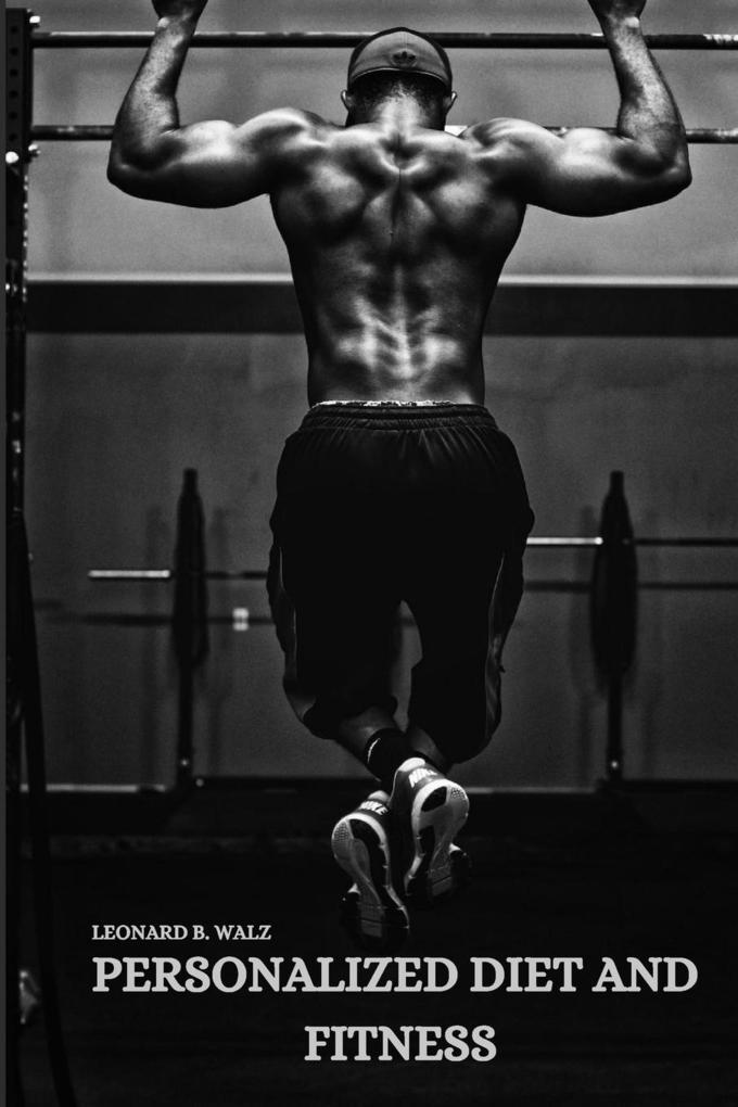 PERSONALIZED DIET AND FITNESS