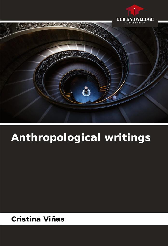 Anthropological writings
