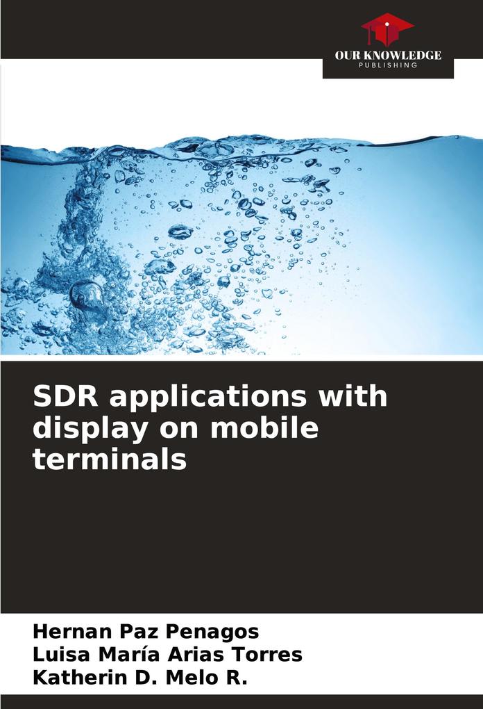 SDR applications with display on mobile terminals