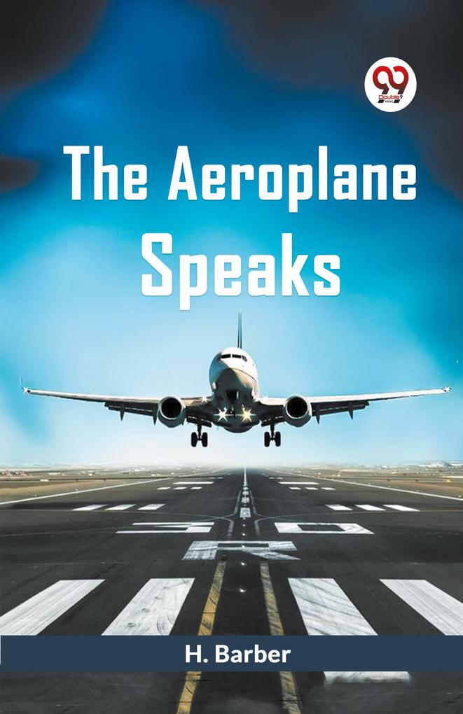The Aeroplane Speaks