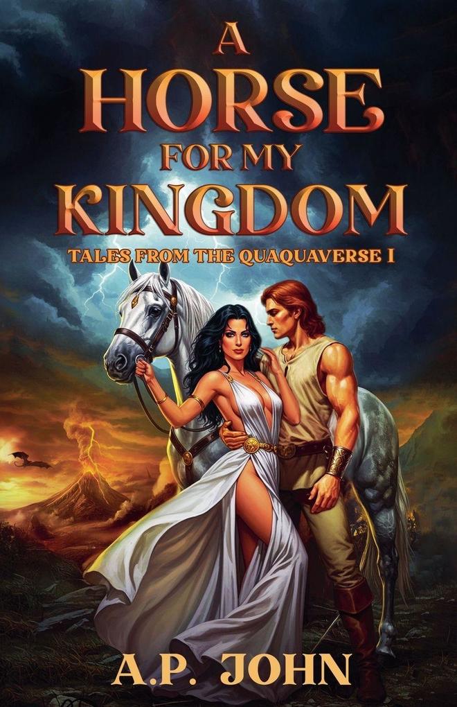 A Horse for My Kingdom