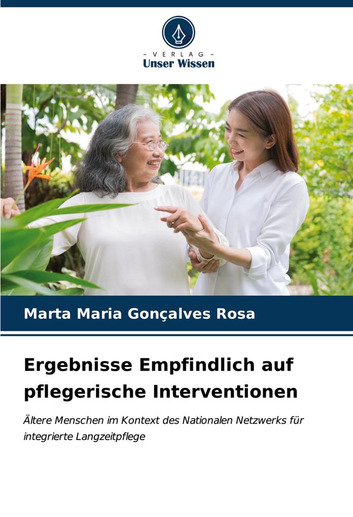 Ergebnisse Empfindlich auf pflegerische Interventionen