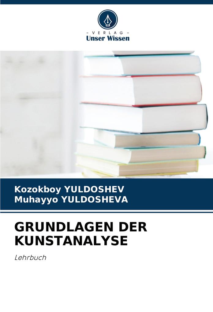 GRUNDLAGEN DER KUNSTANALYSE