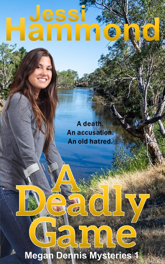 A Deadly Game (Megan Dennis Mysteries #1)