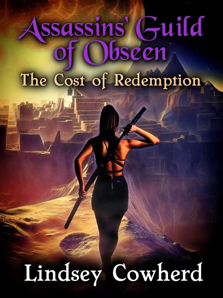 Assassins‘ Guild of Obseen: The Cost of Redemption