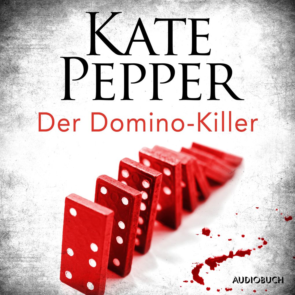 Der Domino-Killer (Karin Schaeffer ermittelt Band 1)