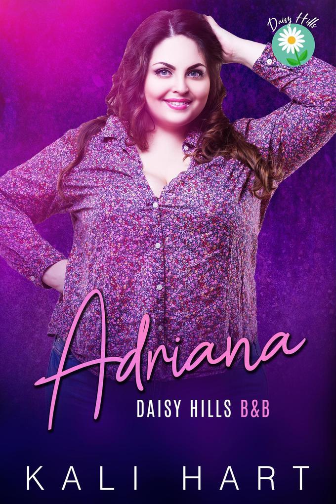 Adriana (Daisy Hills B&B #5)