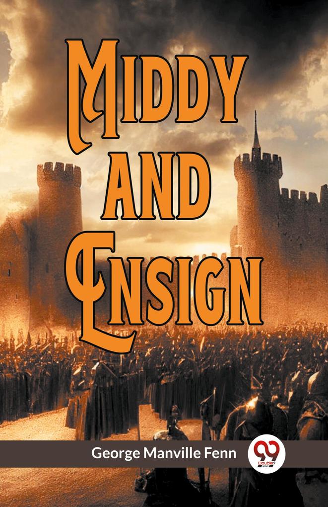 Middy and Ensign