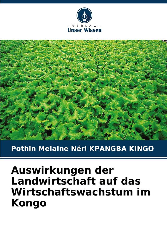 Auswirkungen der Landwirtschaft auf das Wirtschaftswachstum im Kongo