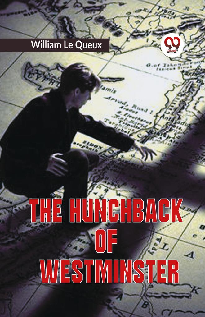 The Hunchback of Westminster