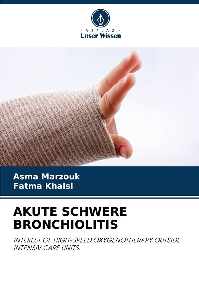 AKUTE SCHWERE BRONCHIOLITIS