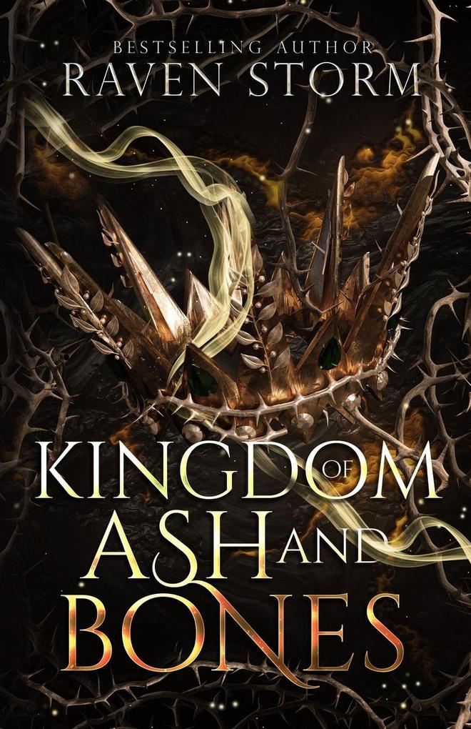 Kingdom of Ash & Bones Curse of the Dragons Book 2