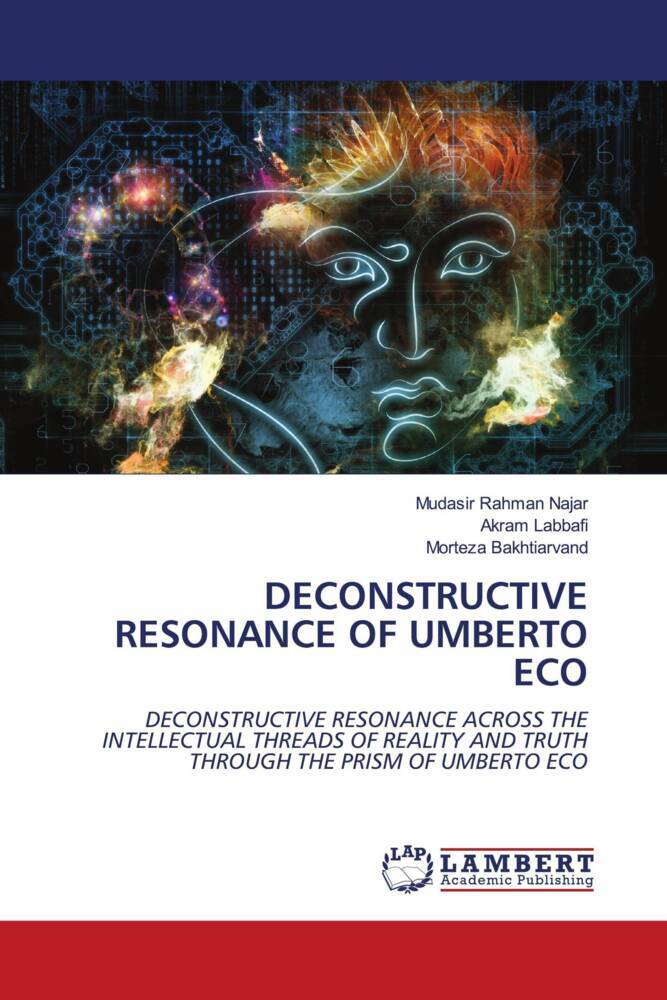 DECONSTRUCTIVE RESONANCE OF UMBERTO ECO