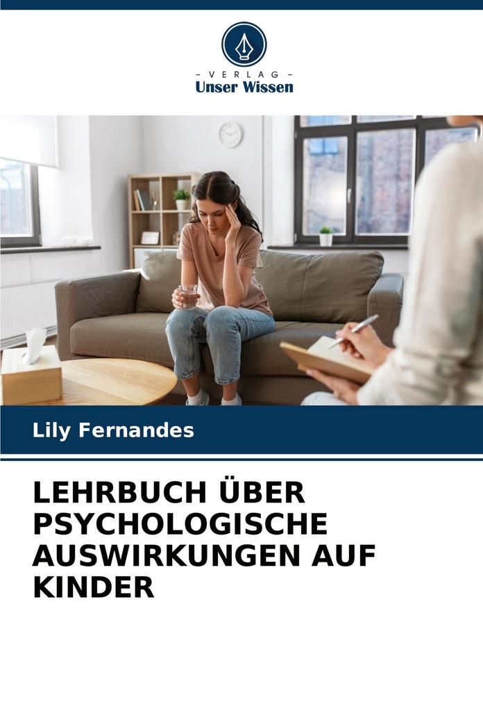 LEHRBUCH ÜBER PSYCHOLOGISCHE AUSWIRKUNGEN AUF KINDER