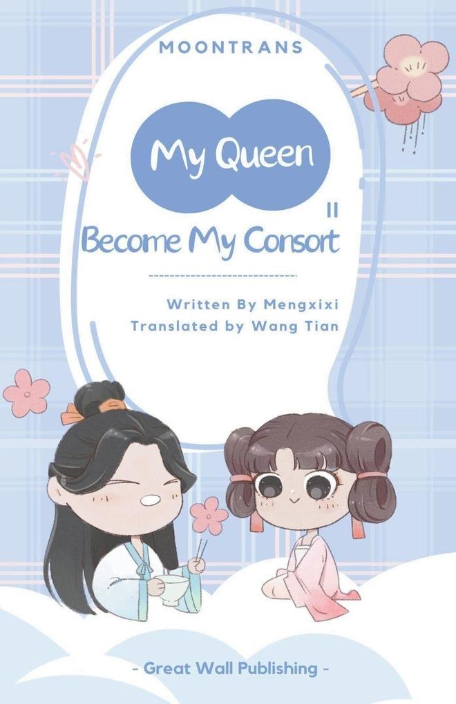 My Queen Become My Consort