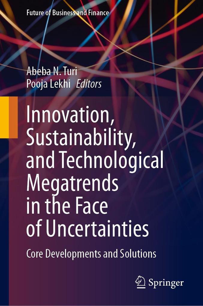 Innovation Sustainability and Technological Megatrends in the Face of Uncertainties
