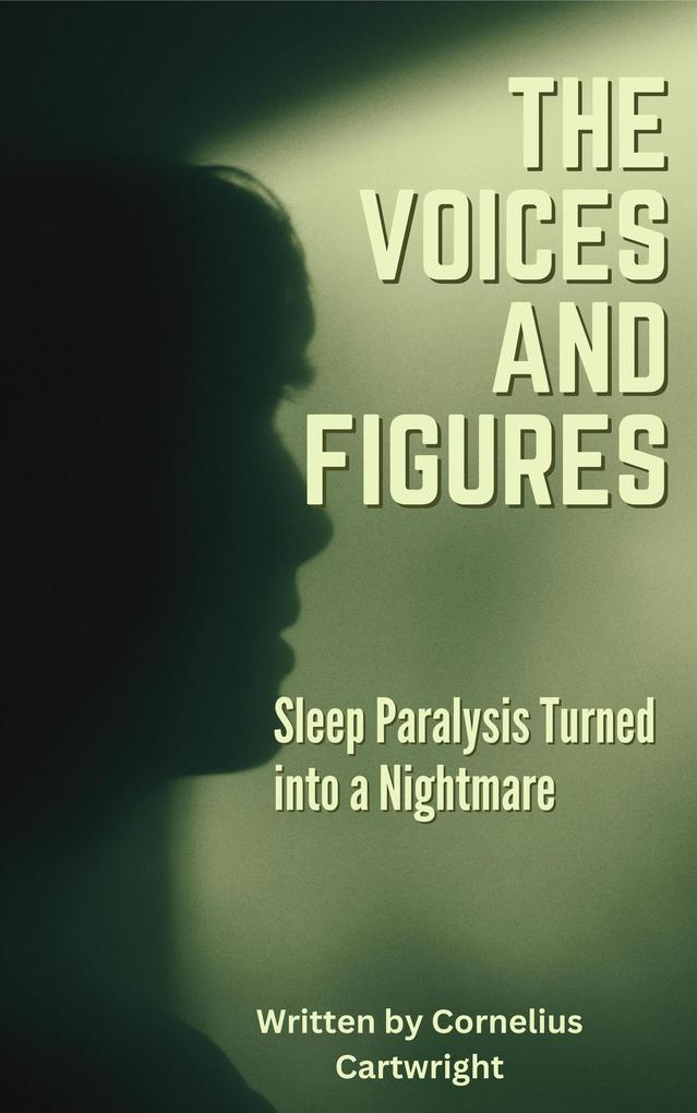 The Voices and Figures