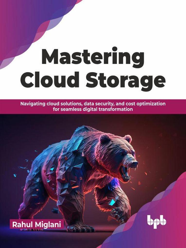 Mastering Cloud Storage: Navigating Cloud Solutions Data Security and Cost Optimization for Seamless Digital Transformation