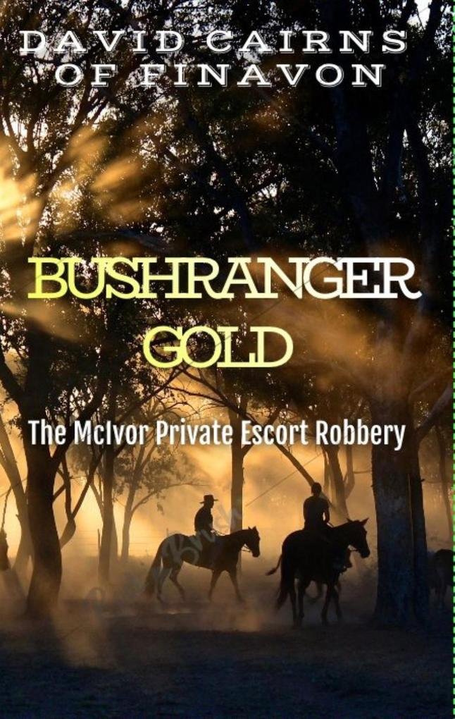 Bushranger Gold