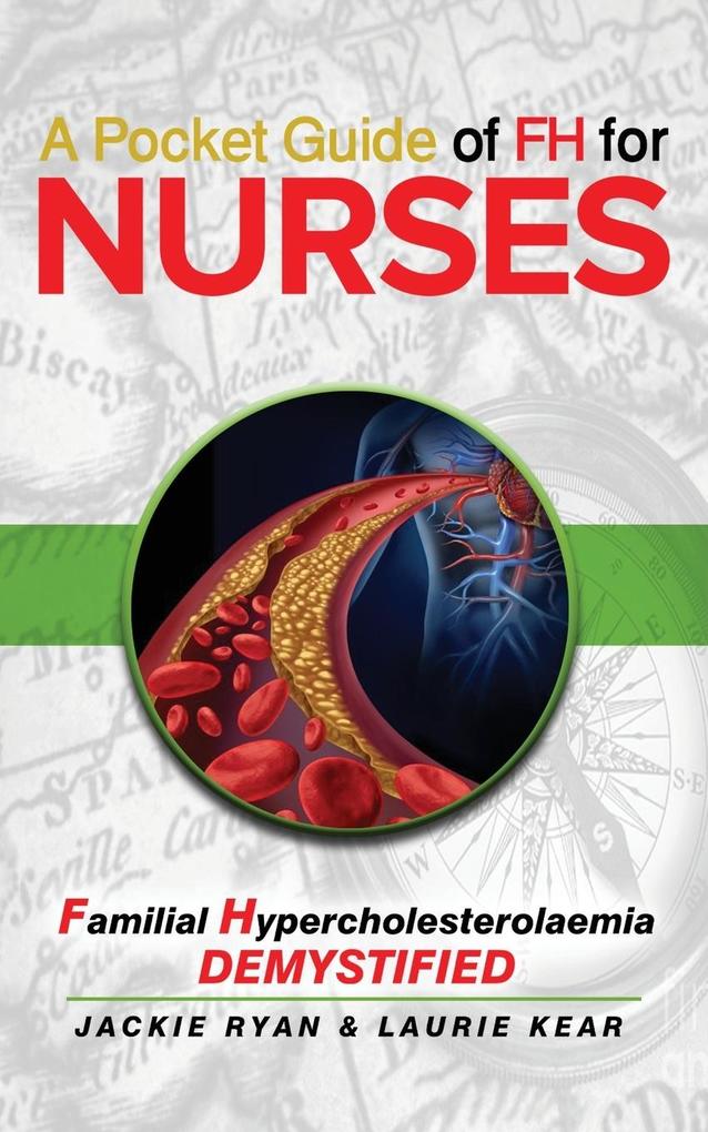 A Pocket Guide of FH for Nurses