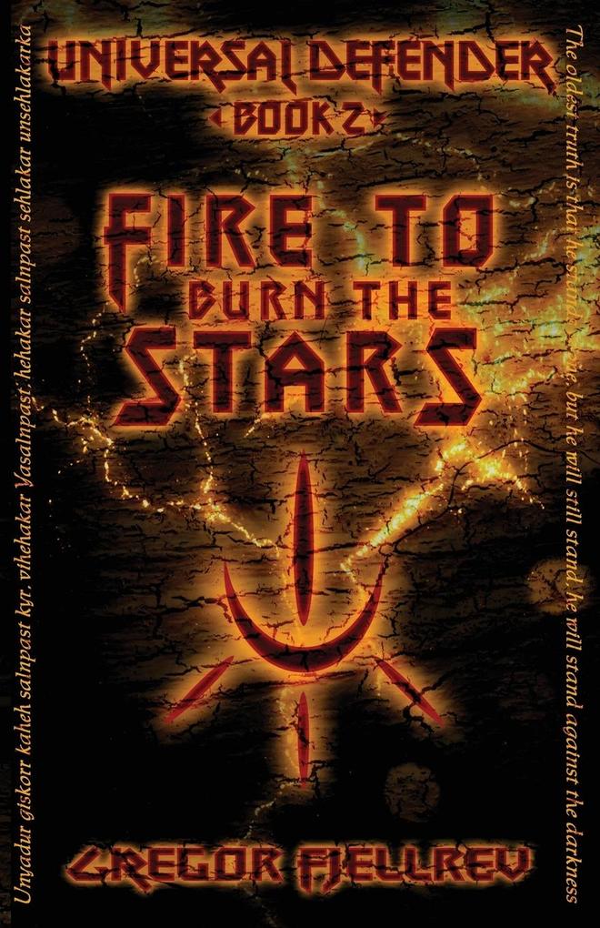 Fire to Burn the Stars