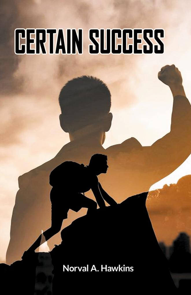 CERTAIN SUCCESS